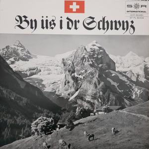 Bi Üs I Dr Schwyz by Various