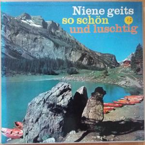 Niene Geits So Schön Und Luschtig by Various